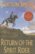 Return of the Spirit Rider