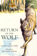 Return of the Wolf - Patent, Dorothy Hinshaw