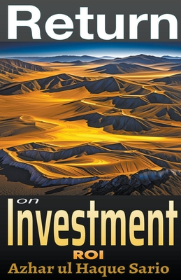 Return on Investment (ROI) - Sario, Azhar Ul Haque