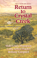 Return to Crystal Creek
