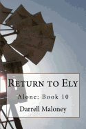 Return to Ely: Alone: Book 10