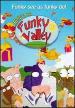 Return to Funky Valley