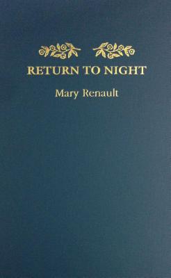 Return to Night - Renault, Mary, PSE