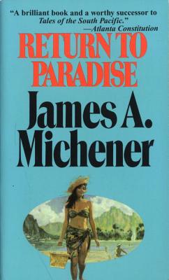 Return to Paradise - Michener, James A