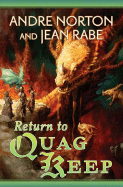 Return to Quag Keep