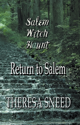 Return to Salem - Sneed, Theresa