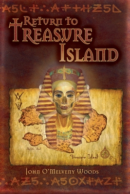Return to Treasure Island - Woods, John O'Melveny