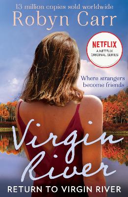 Return To Virgin River - Carr, Robyn