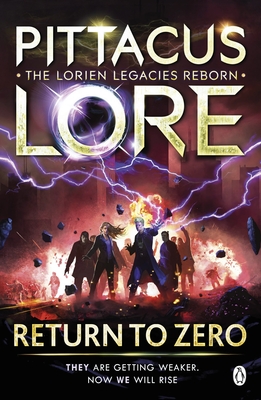 Return to Zero: Lorien Legacies Reborn - Lore, Pittacus