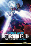 Returning Truth: The Truth Saga Book Two