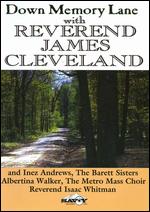 Rev. James Cleveland: Down Memory Lane - 