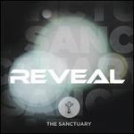 Reveal - The Sanctuary
