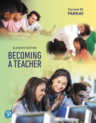 Revel for Becoming a Teacher -- Access Card - Parkay, Forrest