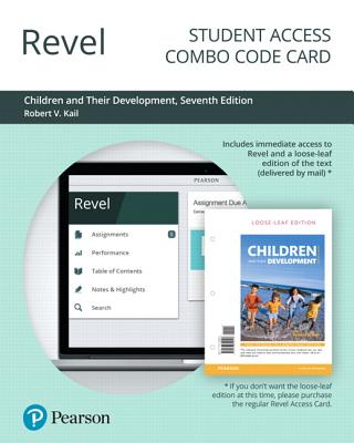 Revel for Children and Their Development -- Combo Access Card - Kail, Robert