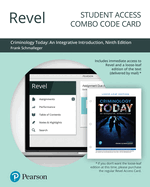 Revel for Criminology Today: An Integrative Introduction -- Combo Access Card