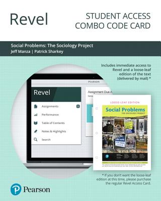 Revel for the Sociology Project: Social Problems -- Combo Access Card - Manza, Jeff, and Sharkey, Patrick, and Nyu Sociology Department