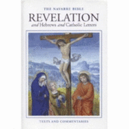 Revelation : and Hebrews and Catholic letters in the Revised Standard version and New Vulgate