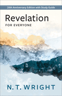 Revelation for Everyone: 20th Anniversary Edition with Study Guide