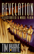 Revelation-Illustrated and Made Plain