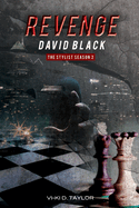 Revenge: David Black The Stylist Season 2