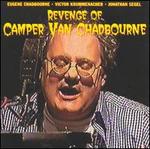 Revenge of Camper Van Chadbourne