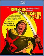 Revenge of the Bushido Blade [Blu-ray] - Jay Wertz