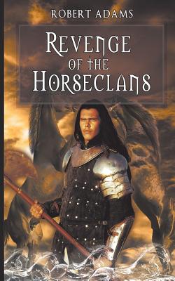 Revenge of the Horseclans - Adams, Robert