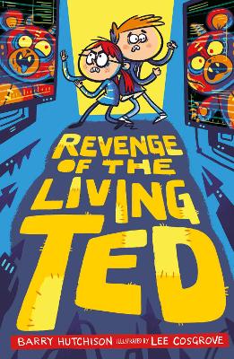 Revenge of the Living Ted - Hutchison, Barry