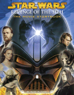 Revenge of the Sith Movie Storybook