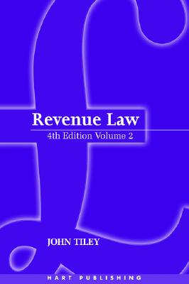 Revenue Law: Fourth Edition - Tiley, John