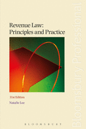 Revenue Law: Principles and Practice: Thirty-First Edition