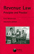 Revenue Law: Principles and Practice