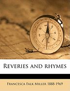 Reveries and Rhymes