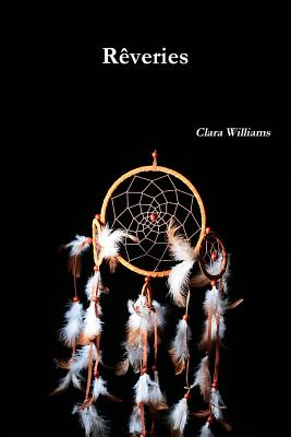 Reveries - Williams, Clara