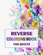 Reverse Coloring Book for Adults: -Volume 3-