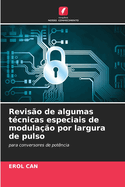 Reviso de algumas tcnicas especiais de modulao por largura de pulso