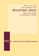 Revisiting Space: Space and Place in European Cinema
