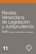 Revista Venezolana de Legislaci?n Y Jurisprudencia N? 11