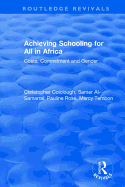 Revival: Achieving Schooling for All in Africa (2003): Costs, Commitment and Gender