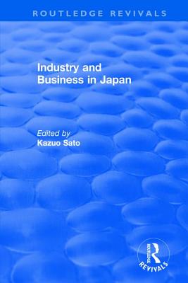 Revival: Industry and Bus in Japan (1980) - Sato, Kazuo