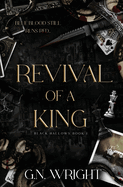 Revival of a King