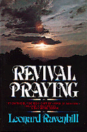 Revival Praying - Ravenhill, Leonard