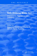 Revival: Safe Drinking Water Act (1989)