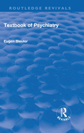 Revival: Textbook of Psychiatry (1924)