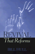 Revival That Reforms: Making It Last