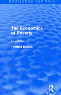 Revival: The Economics of Poverty (1974): Second Edition