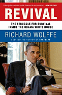 Revival: The Struggle for Survival Inside the Obama White House