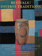 Revivals! Diverse Traditions 1920-1945: The History of Twentieth-Century American Craft
