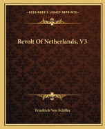 Revolt Of Netherlands, V3