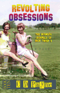 Revolting Obsessions: The Intimate Journals of Nick Twisp II